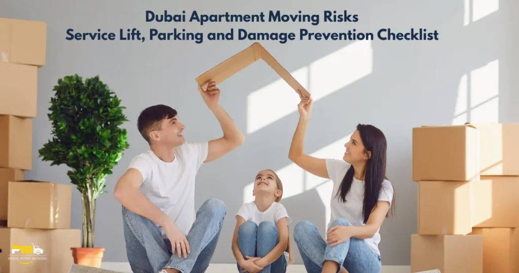Dubai Apartment Moving Risk