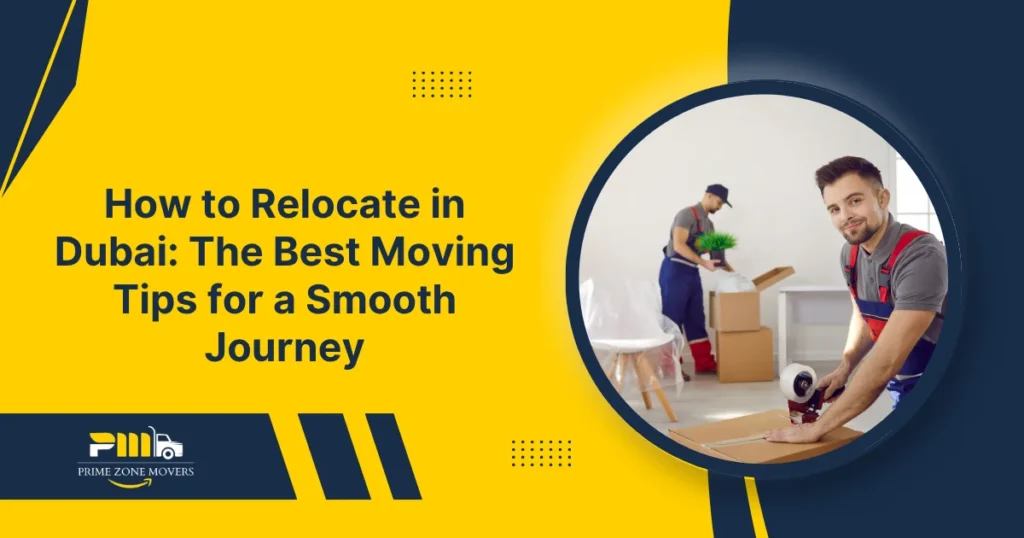 Relocate in Dubai
