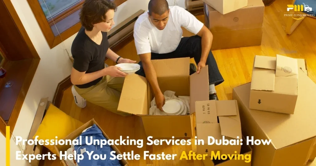 Professional Unpacking Services Dubai